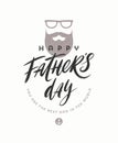 Happy fathers day greeting card with brush calligraphy, Lettering with bearded man logo. Royalty Free Stock Photo